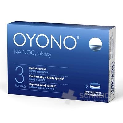 OYONO NA NOC, tablety